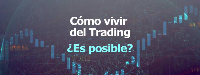 contodoycontado como vivir del trading es posible
